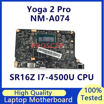 Материнская плата для ноутбука Lenovo Yoga 2 Pro Материнская плата VIUU3 NM-A074 с процессором SR16Z i7-4500U 8 ГБ 100% полностью протестирован Работает хорошо